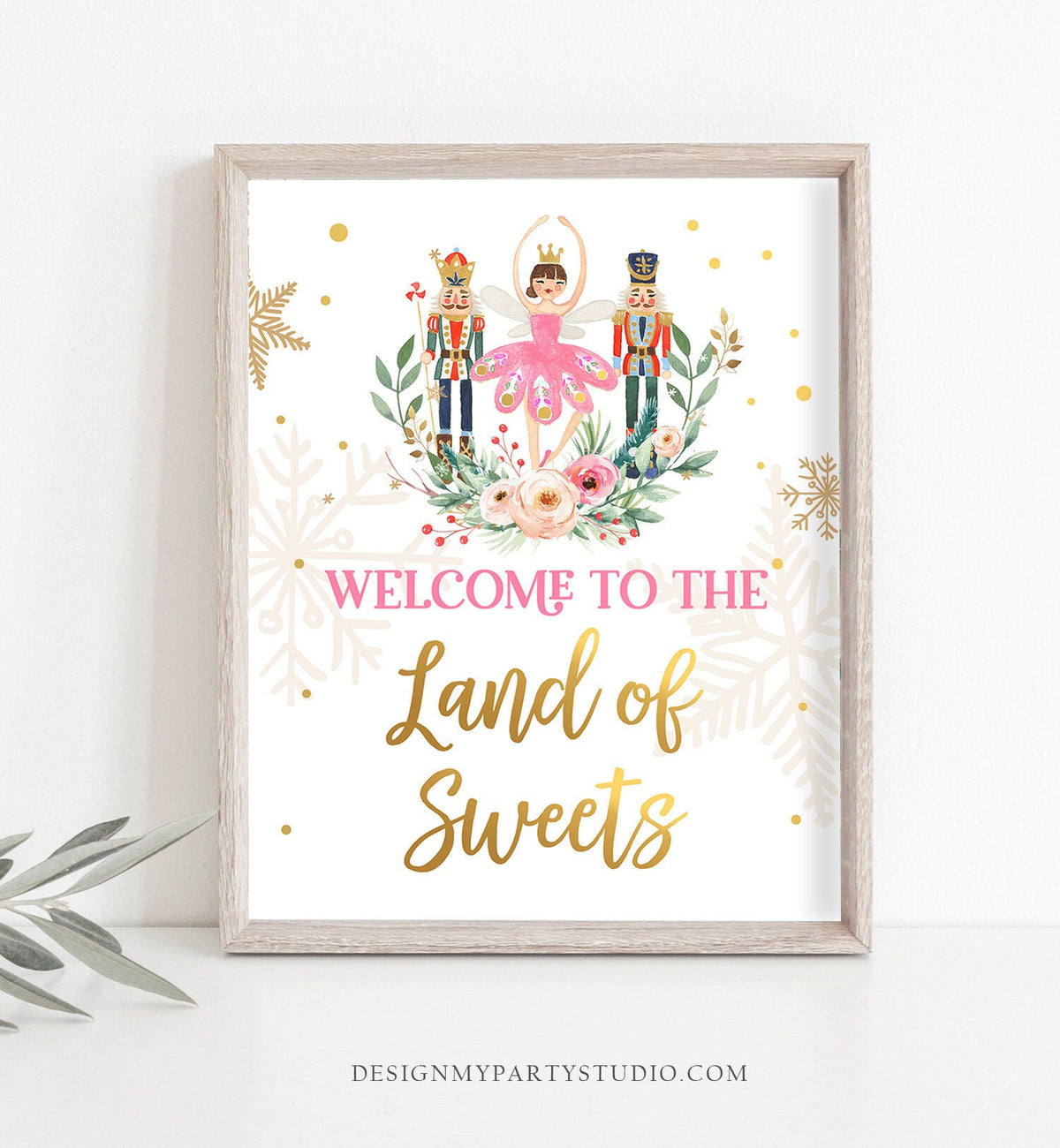 Nutcracker Birthday Sign Welcome To The Land of Sweets Party Sign Girl Sugar Plum Fairy Pink Dessert Table Decor Download Printable 0352
