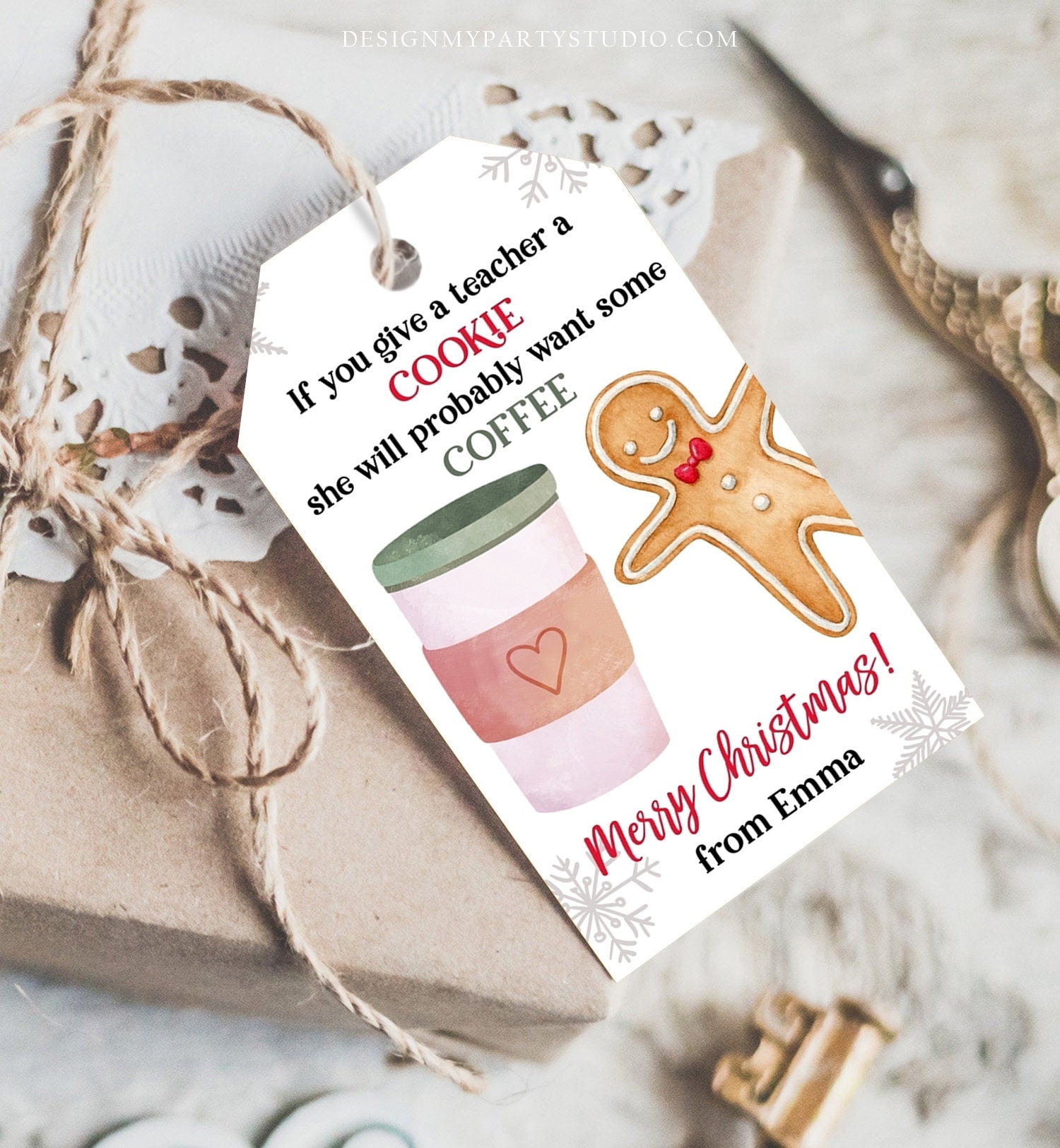 Editable Cookie Gift Tag Teacher Appreciation Tag Christmas Give A Teacher A Cookie ag Coffee Digital Download Template Printable 0362 0443