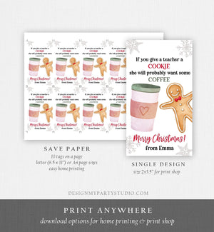Editable Cookie Gift Tag Teacher Appreciation Tag Christmas Give A Teacher A Cookie ag Coffee Download Printable Template Corjl 0362 0443