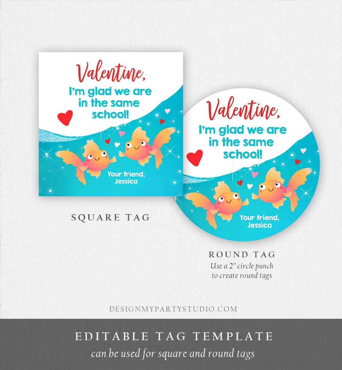 Editable Goldfish Valentine&#39;s Day Tag Glad We&#39;re in the Same School Sticker Preschool Kids Valentine Tag Digital Template Printable 0370