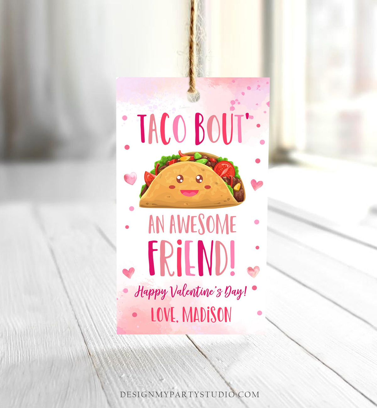 Editable Taco Bout an Awesome Friend Valentine&#39;s Day Favor Tag Thank You Valentines Tag School Non-Candy Printable Digital PRINTABLE 0370
