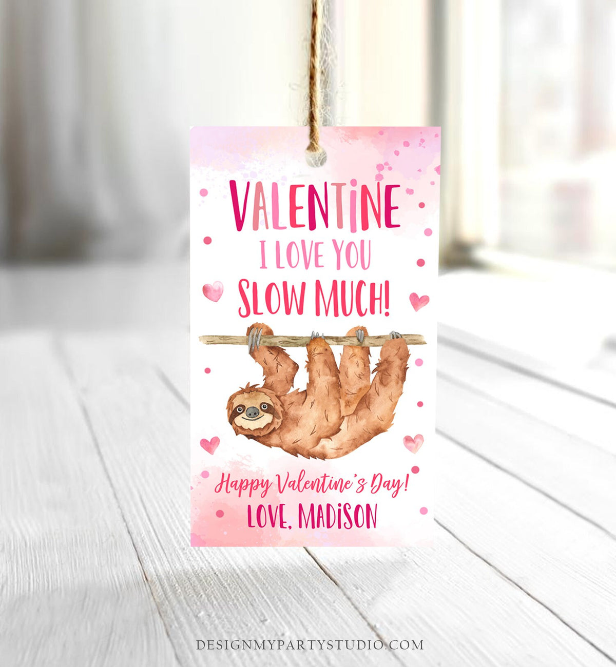 Editable Valentine Sloth Favor Tag Thank You I Love You Slow Much Hanging Out Valentine&#39;s Day School Digital Corjl Template Printable 0370