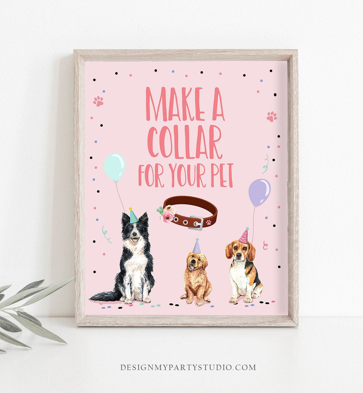 Make a Collar Sign Puppy Birthday Sign Table Decor Dog Birthday Party Activity Game Pink Girl Sign Vet Decor Sign Download Printable 0384