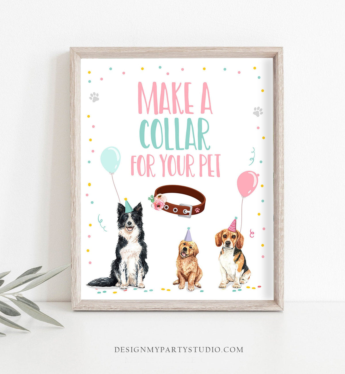 Make a Collar Sign Puppy Birthday Sign Table Decor Dog Birthday Party Activity Game Pink Girl Sign Vet Decor Sign Download Printable 0384