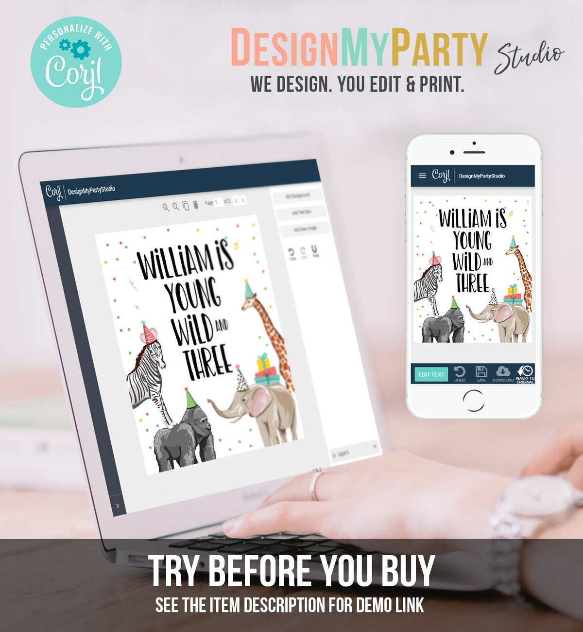 Editable Young Wild and Three Birthday Sign Safari Animals Zoo Jungle Party Wild Animals Party Decorations Corjl Template PRINTABLE 0142
