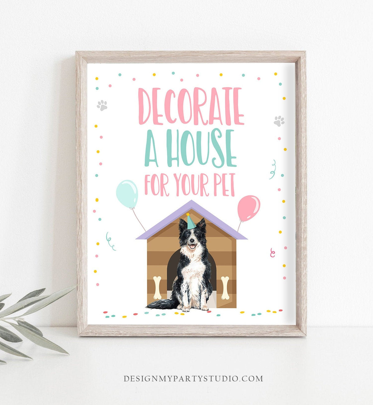 Decorate a Pet House Sign Puppy Birthday Sign Table Decor Dog Birthday Party Pink Girl Sign Puppy House Pawty Decor Download Printable 0384