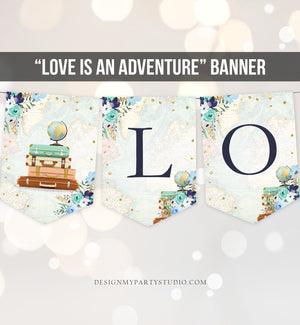 Love is an Adventure Banner Travel Adventure Bridal Shower Traveling Suitcases Floral Navy Blue Flowers Instant Download PRINTABLE 0030