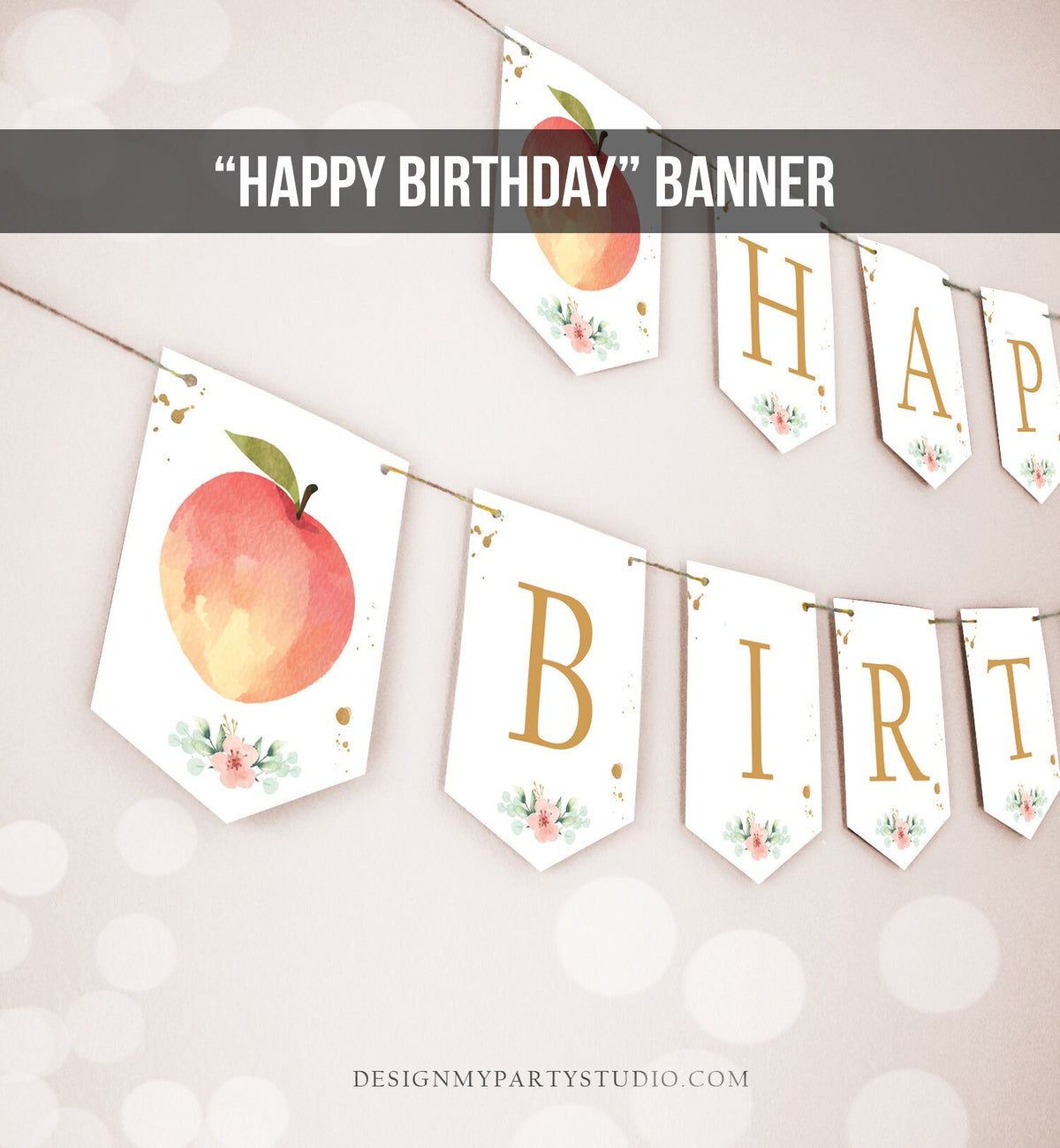 Peach Happy Birthday Banner Sweet as a Peach Birthday Girl Pink Gold Floral Peach Party Decor Instant Digital Download Printable 0401