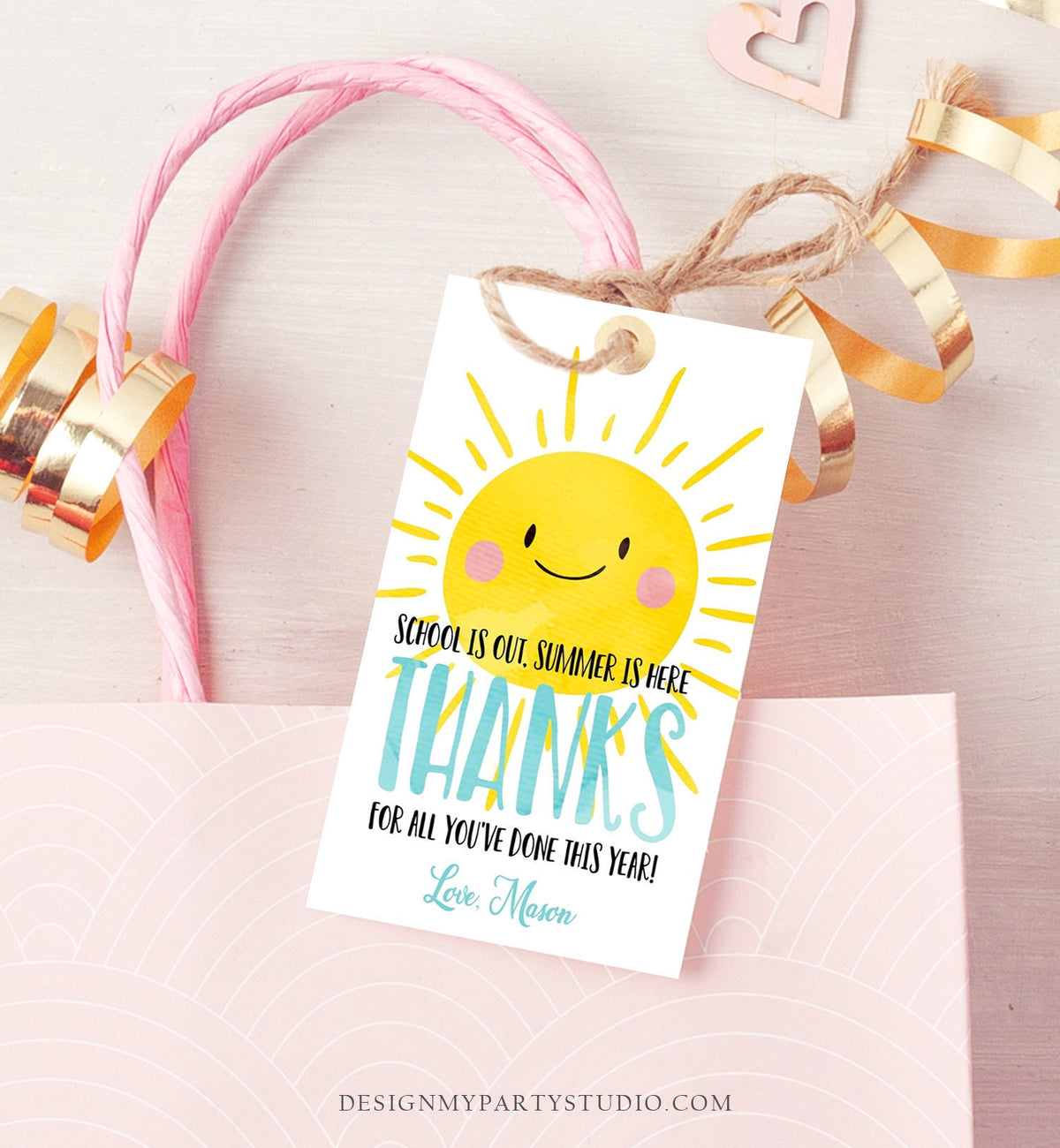 Editable Teacher Appreciation Gift Tags Sunshine Thank You Tag Schools Out Summer End of Year Tag Boy Digital Template Printable 0141 0464