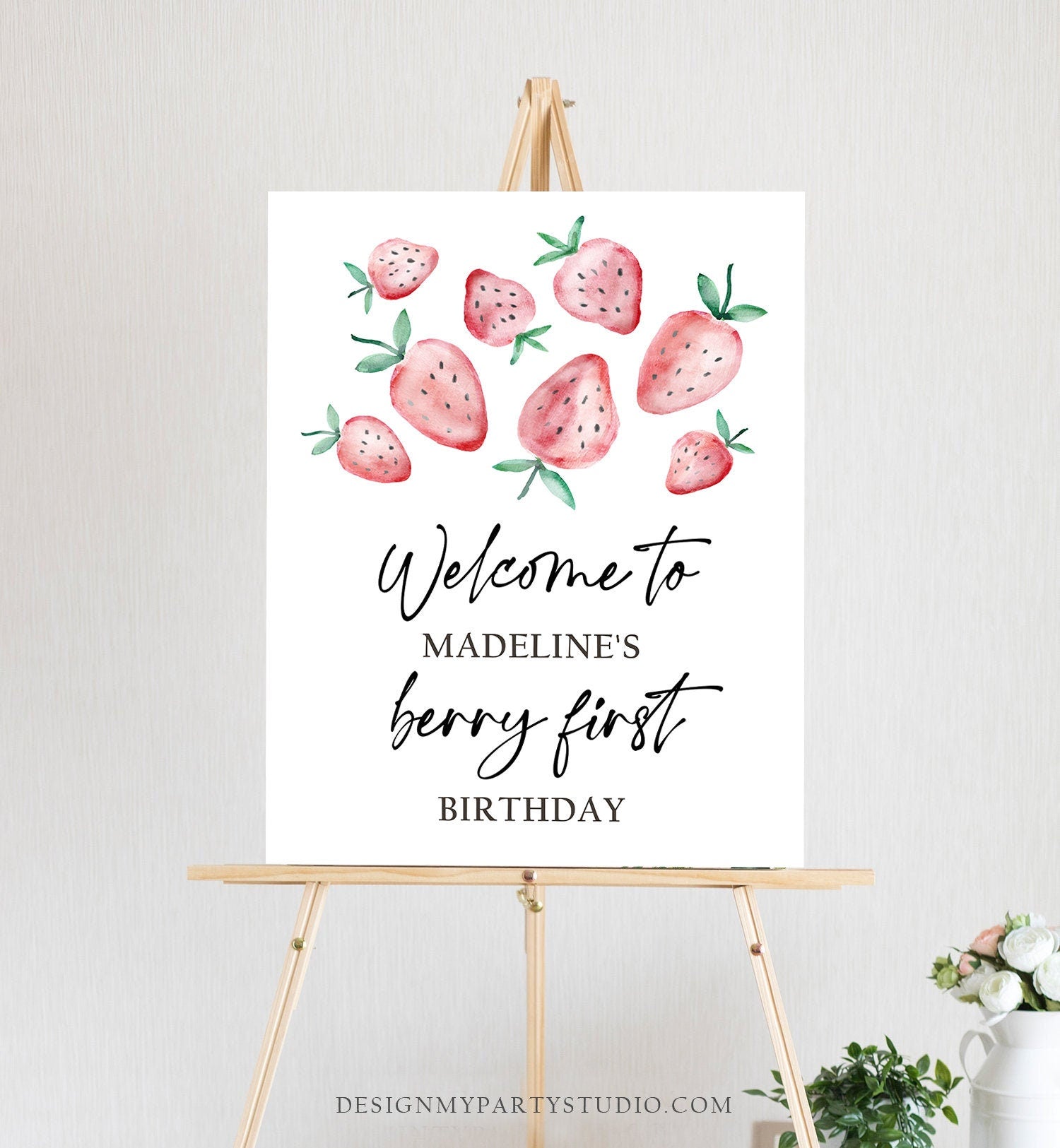 Editable Strawberry Welcome Sign Strawberry Birthday Party Welcome Farmers Market Berry First Berry Sweet Template PRINTABLE Digital 0399