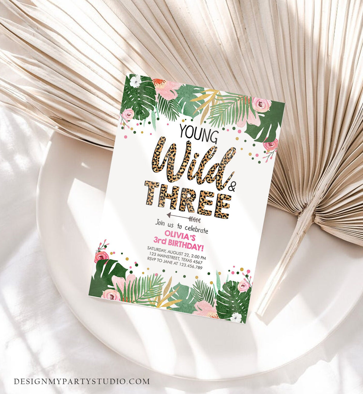Editable Young Wild and Three Birthday Invitation Girl Tropical Safari Leopard Print Wild and Three Download Corjl Template Printable 0332