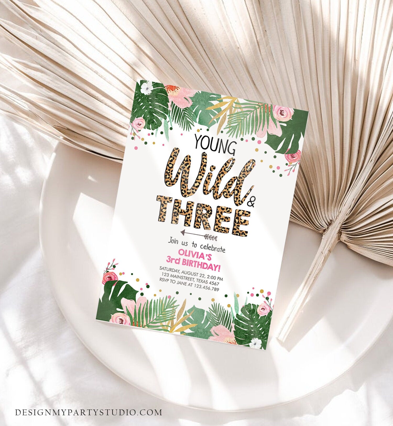 Editable Young Wild and Three Birthday Invitation Girl Tropical Safari Leopard Print Wild and Three Download Corjl Template Printable 0332