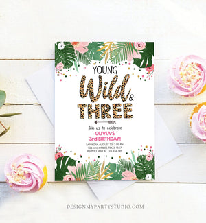 Editable Young Wild and Three Birthday Invitation Girl Tropical Safari Leopard Print Wild and Three Download Corjl Template Printable 0332