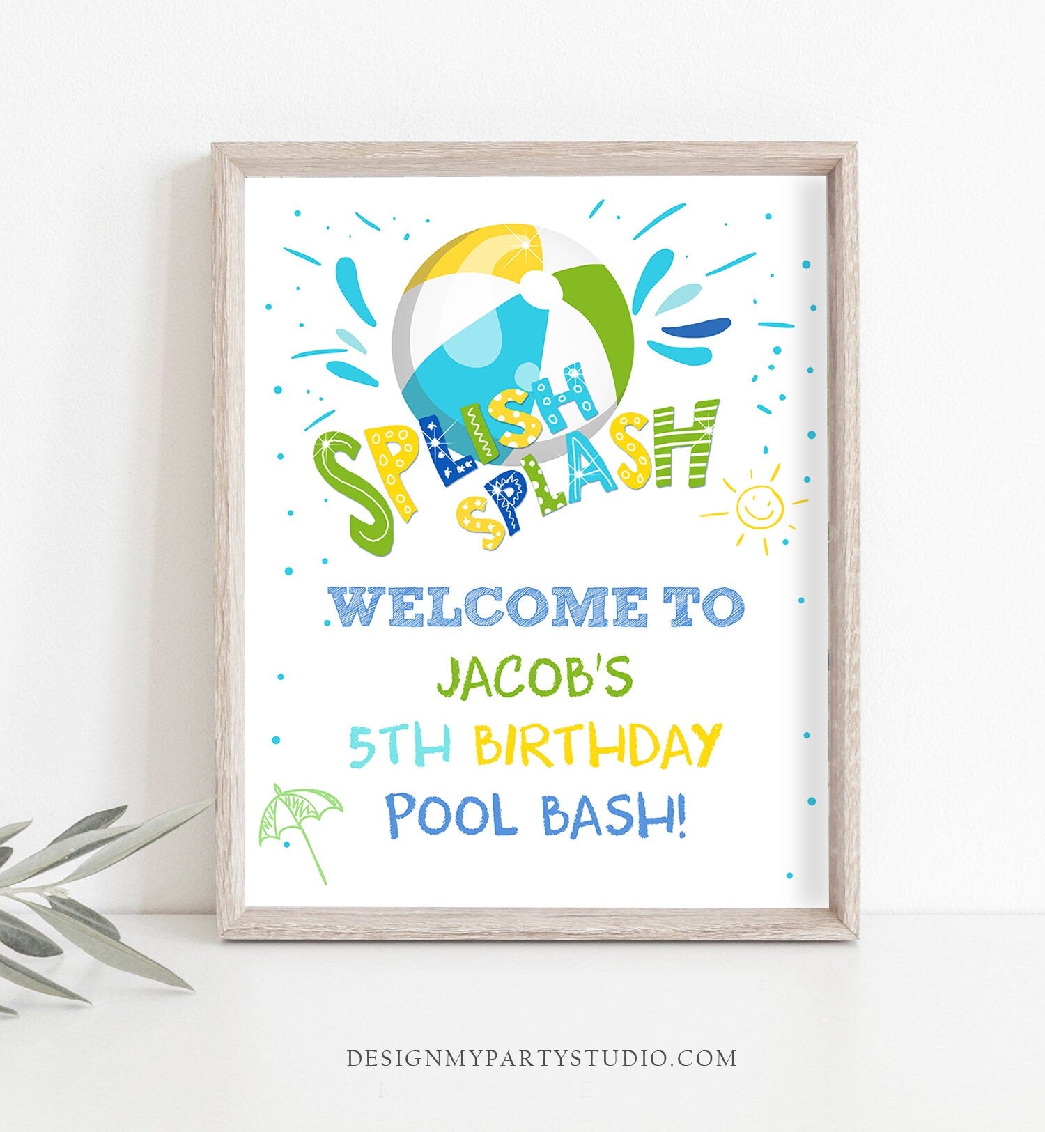 Editable Pool Party Welcome Sign Pool Party Birthday Swimming Beach Ball Bash Boy Splish Splash Digital Download Template Printable 0169