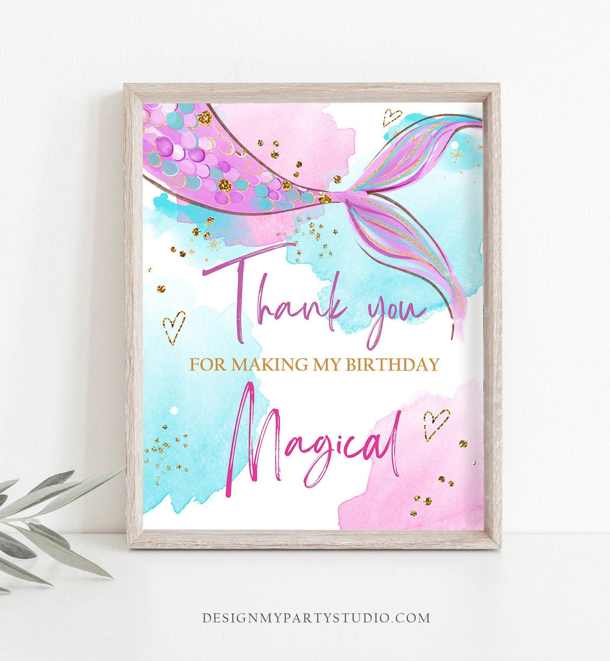 Thank You For Making My Birthday Magical Sign Mermaid Table Decor Mermaid Party Under The Sea Pink Purple Instant Download Printable 0403