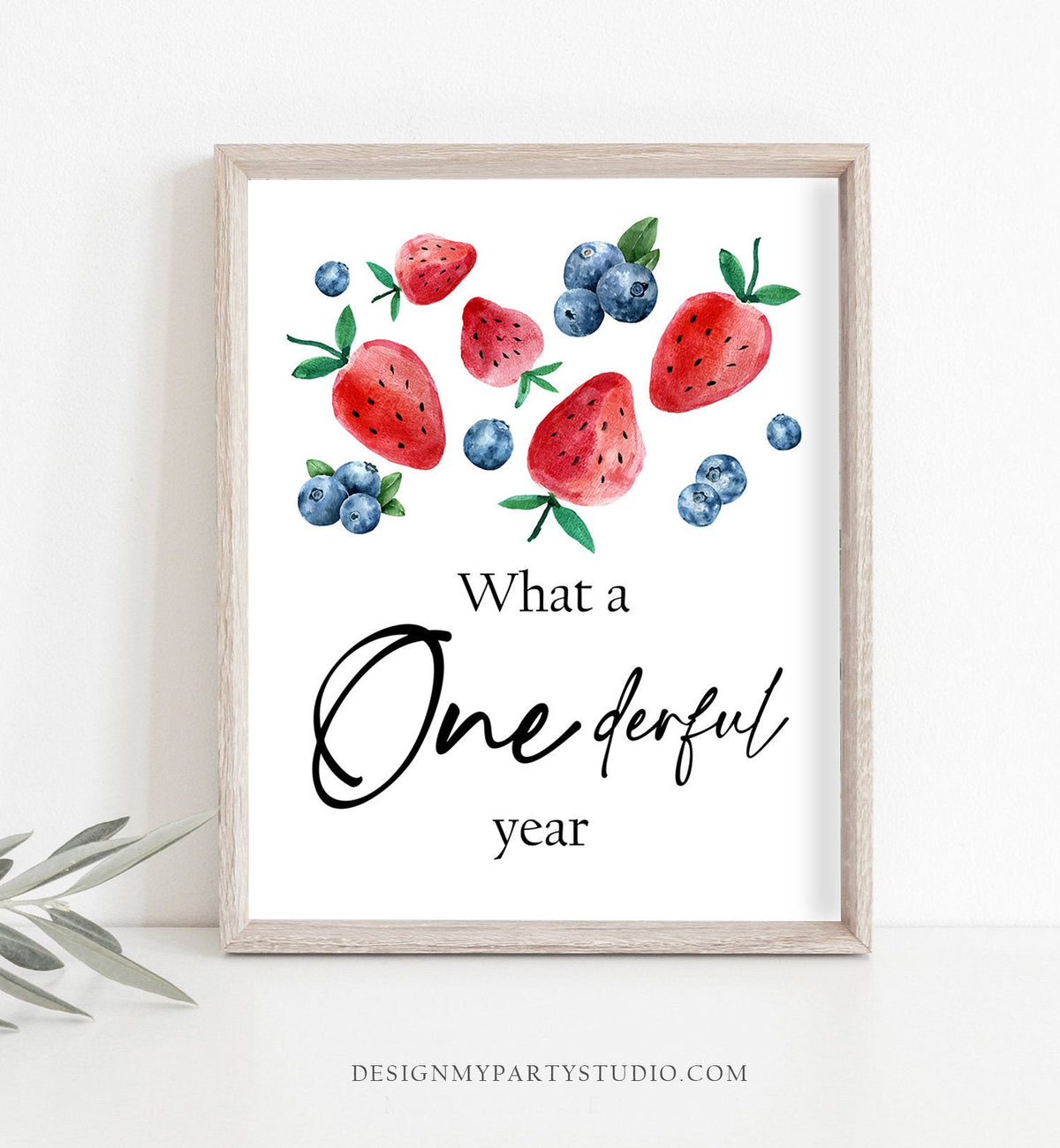 What a Onederful Year Berry Sign Strawberry Blueberry 1st First Birthday Party Sign Berry Sweet Party Decor Market Download Printable 0399