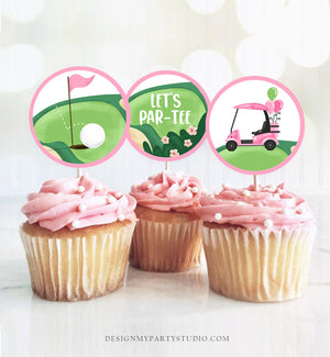 Golf Cupcake Toppers Golf Birthday Girl Hole in One Birthday Par-tee Favor Tags First Birthday Golfing Pink Download Digital PRINTABLE 0405