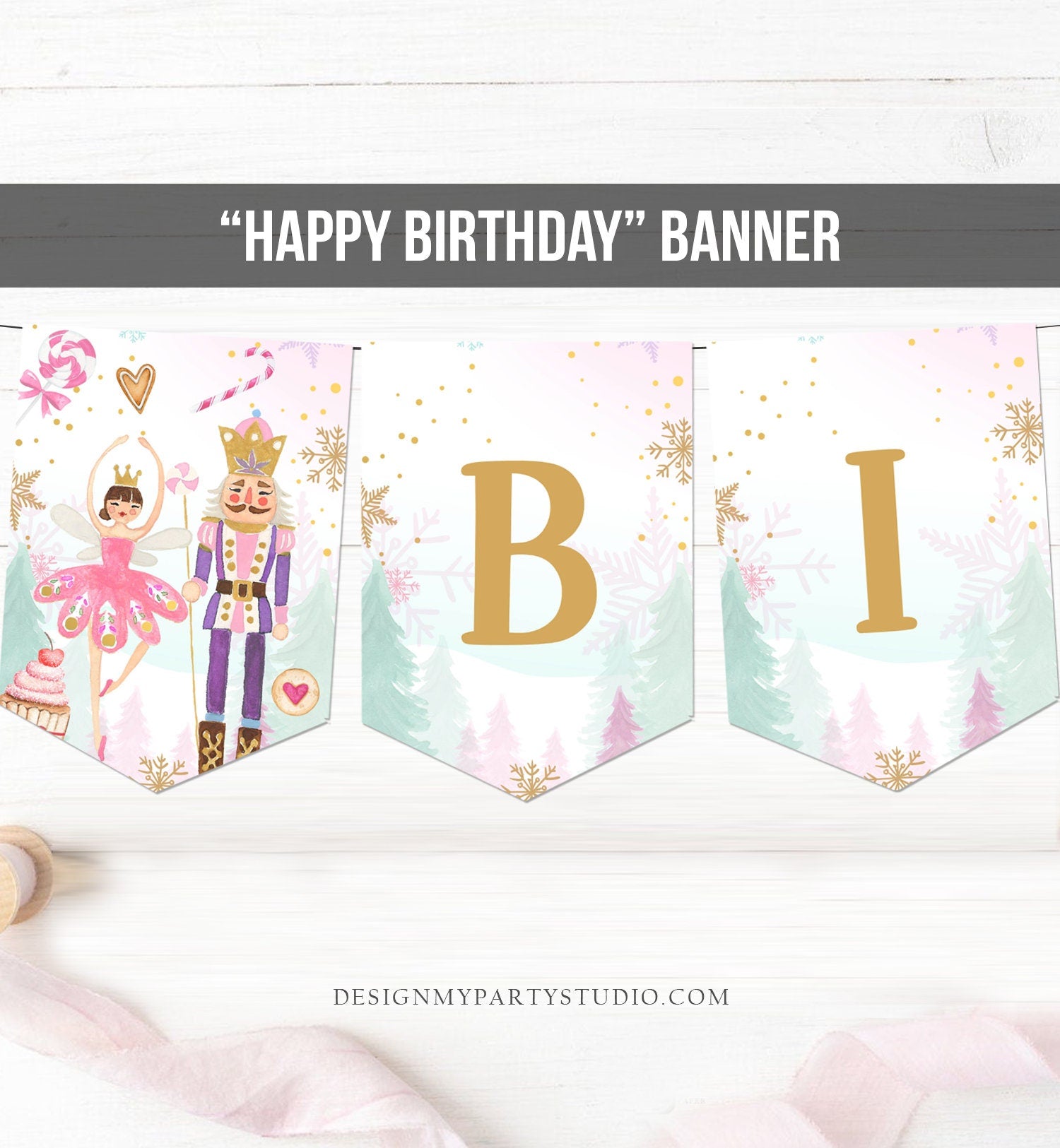 Happy Birthday Banner Nutcracker Birthday Girl Land of Sweet Nutcracker Decorations Magical Winter Fairy Digital Download Printable 0352
