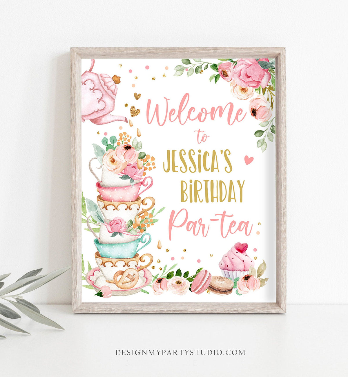 Editable Birthday Tea Party Welcome Sign Birthday Par-tea Floral Pink Gold Whimsical Girl Shower Garden Party Template PRINTABLE Corjl 0349