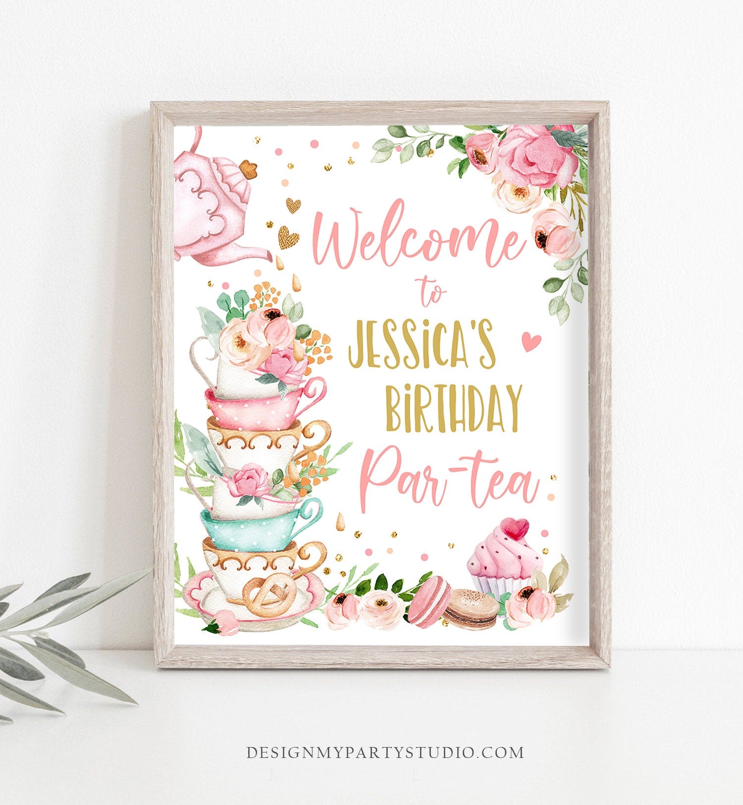 Editable Birthday Tea Party Welcome Sign Birthday Par-tea Floral Pink Gold Whimsical Girl Shower Garden Party Template PRINTABLE Corjl 0349