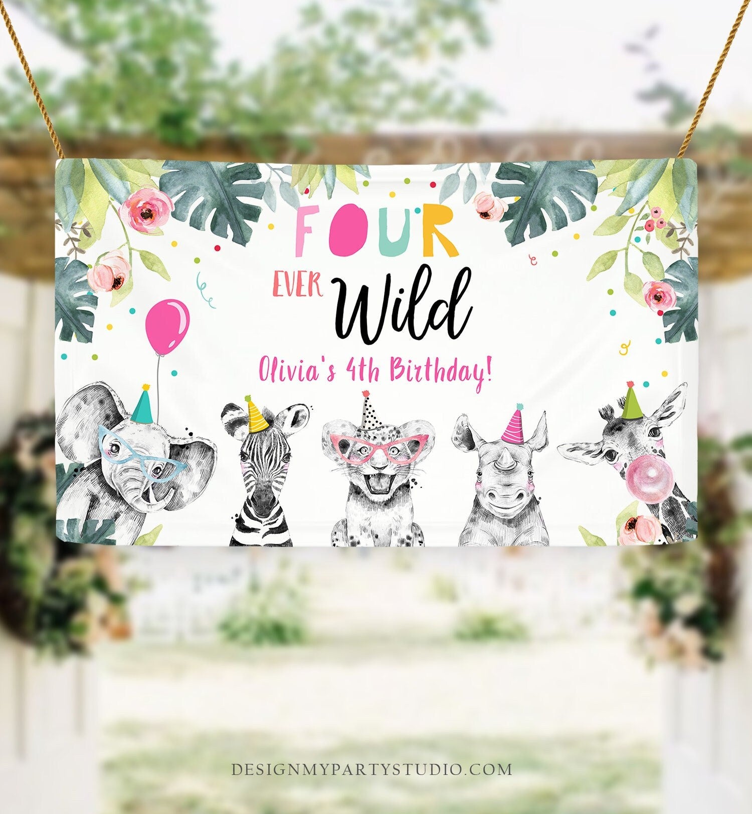 Editable Four Ever Wild Party Animals Backdrop Banner Fourth Birthday 4th Safari Animals Girl Welcome Sign Corjl Template Printable 0322