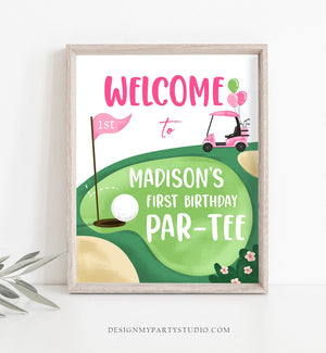 Editable Golf Birthday Welcome Sign 1st Birthday Girl Hole in One Party First Birthday Par-Tee Golfing Golf Template PRINTABLE Corjl 0405
