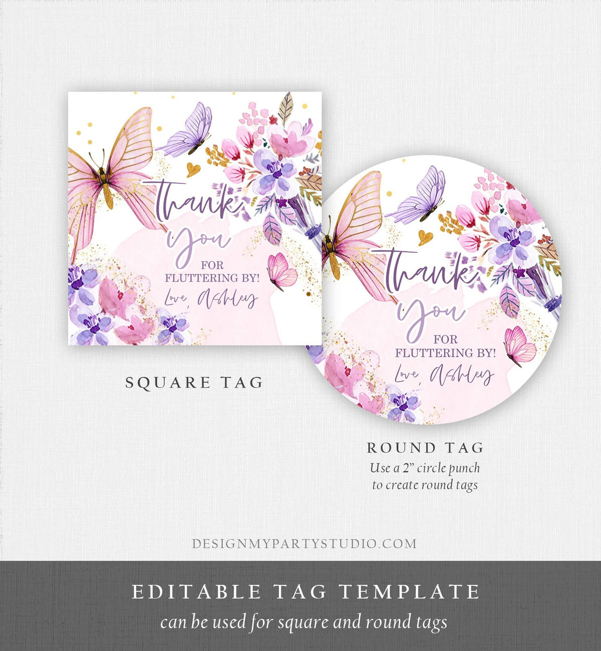 Editable Butterfly Favor Tags Floral Butterfly Birthday Thank you tag Garden Shower Pink Gold Purple Fluttering By Template PRINTABLE 0437