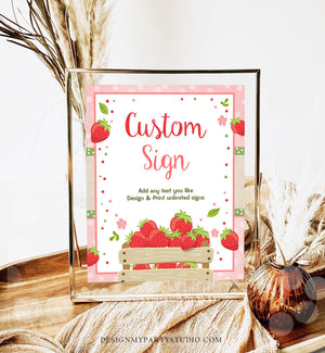 Editable Custom Sign Strawberry Birthday Sign Berry Sweet Birthday Party Decor Girl Strawberries Market 8x10 Download PRINTABLE Corjl 0091