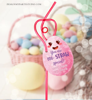 Editable Crazy Straw Tags Easter Tags You're Egg-Straw Special Easter Egg Cards for Kids School Personalized Tag Digital PRINTABLE 0449