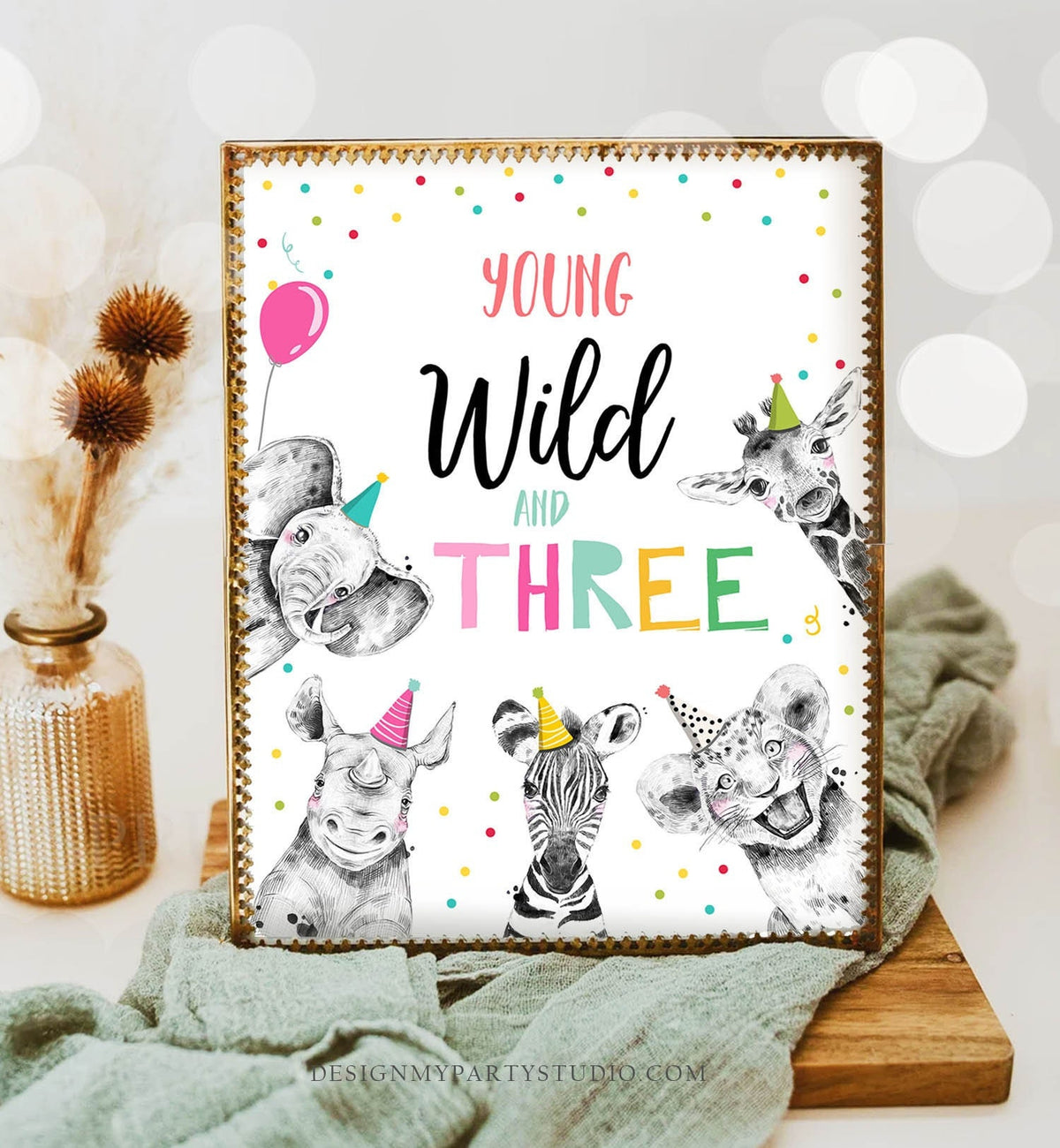 Young Wild and Three Birthday Sign Party Animals Third Birthday 3rd Safari Animals Party Animals Zoo Girl Pink Decor Download Printable 0390
