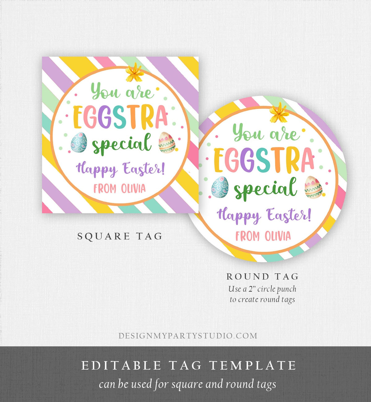 Editable Easter Tags You are Eggstra Special Kids Classroom Teacher Appreciation Tag Personalized Happy Easter Digital PRINTABLE 0449