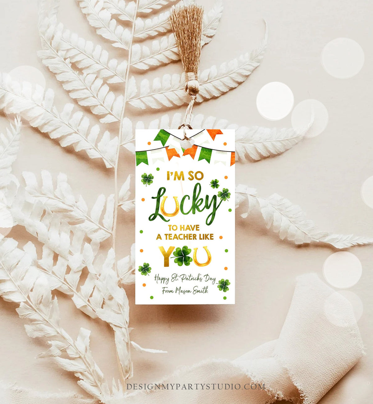 Editable St Patrick&#39;s Day Teacher Appreciation Thank You Favor Tag Im so Lucky One Boy Green Gold Clover Shamrock Corjl Template 0451 0379