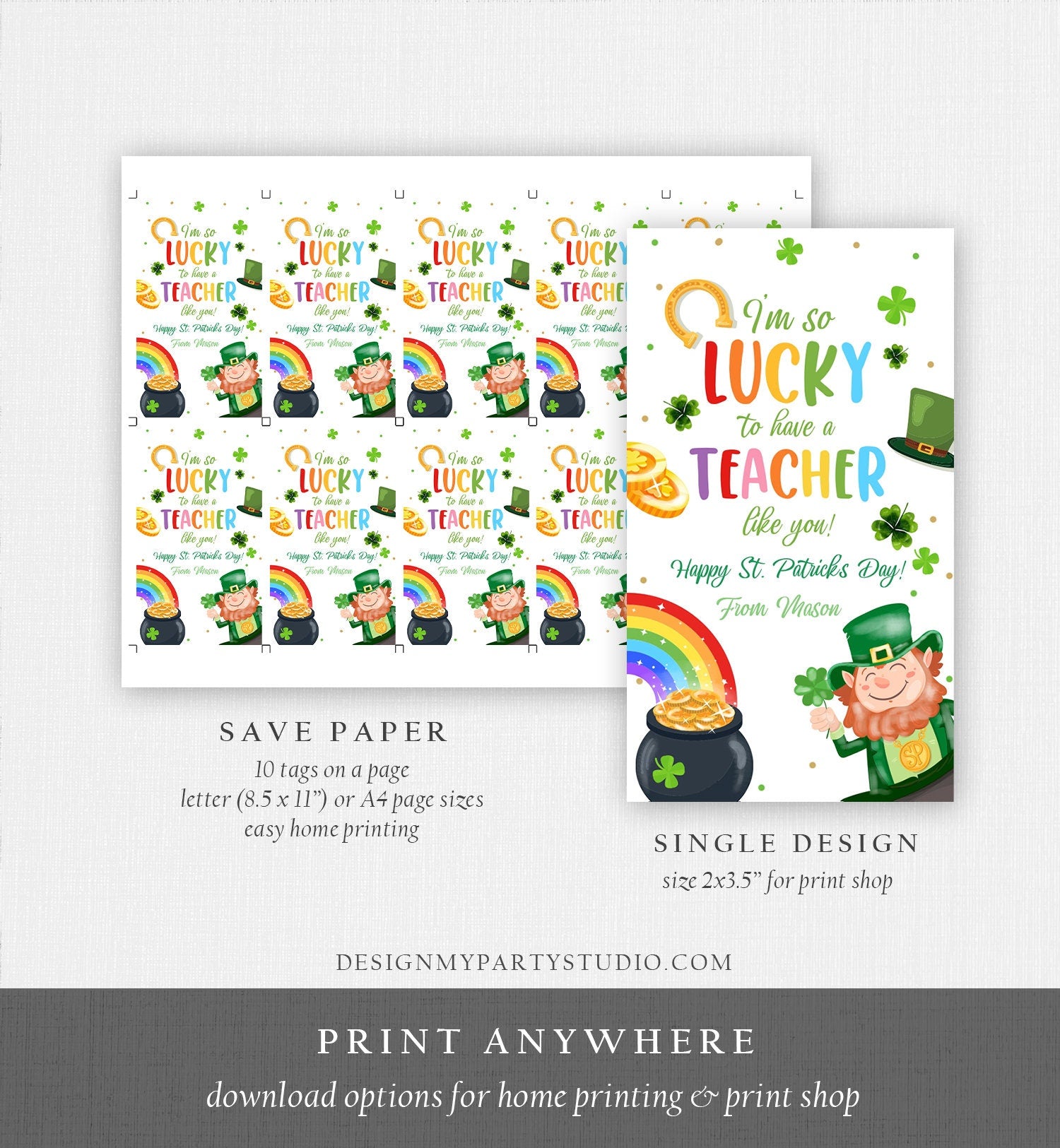 Editable St. Patrick's Day Tag Teacher Appreciation Tags Lucky To Have a Teacher Like You School Staff Gift Tag Rainbow Template Corjl 0451