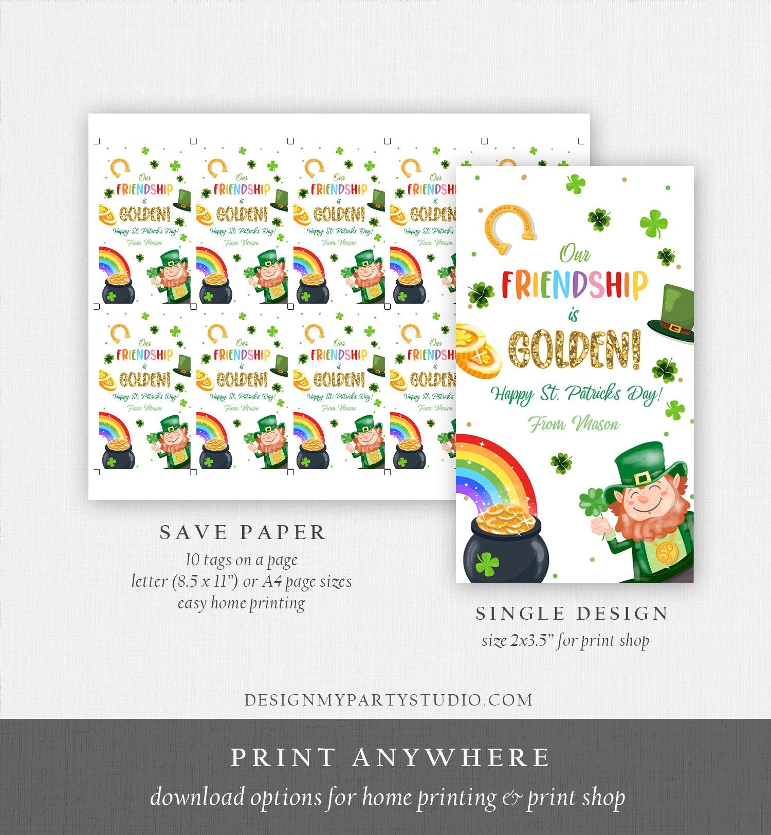 Editable St. Patrick's Day Tag Our Friendship is Golden Tag Friend School Classroom Gift Classmate Buddy Teammate Template Corjl 0451