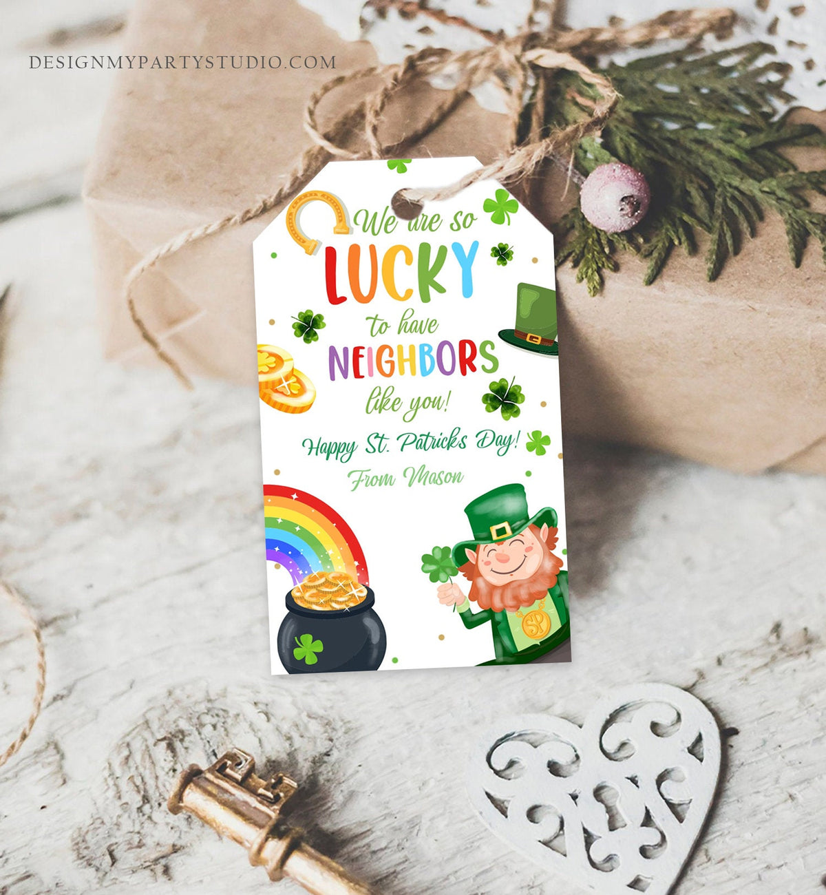 Editable St. Patrick&#39;s Day Tag Neighbor Appreciation Gift Tag Lucky To Have Neighbors Like You Neighborhood Digital Template Printable 0451