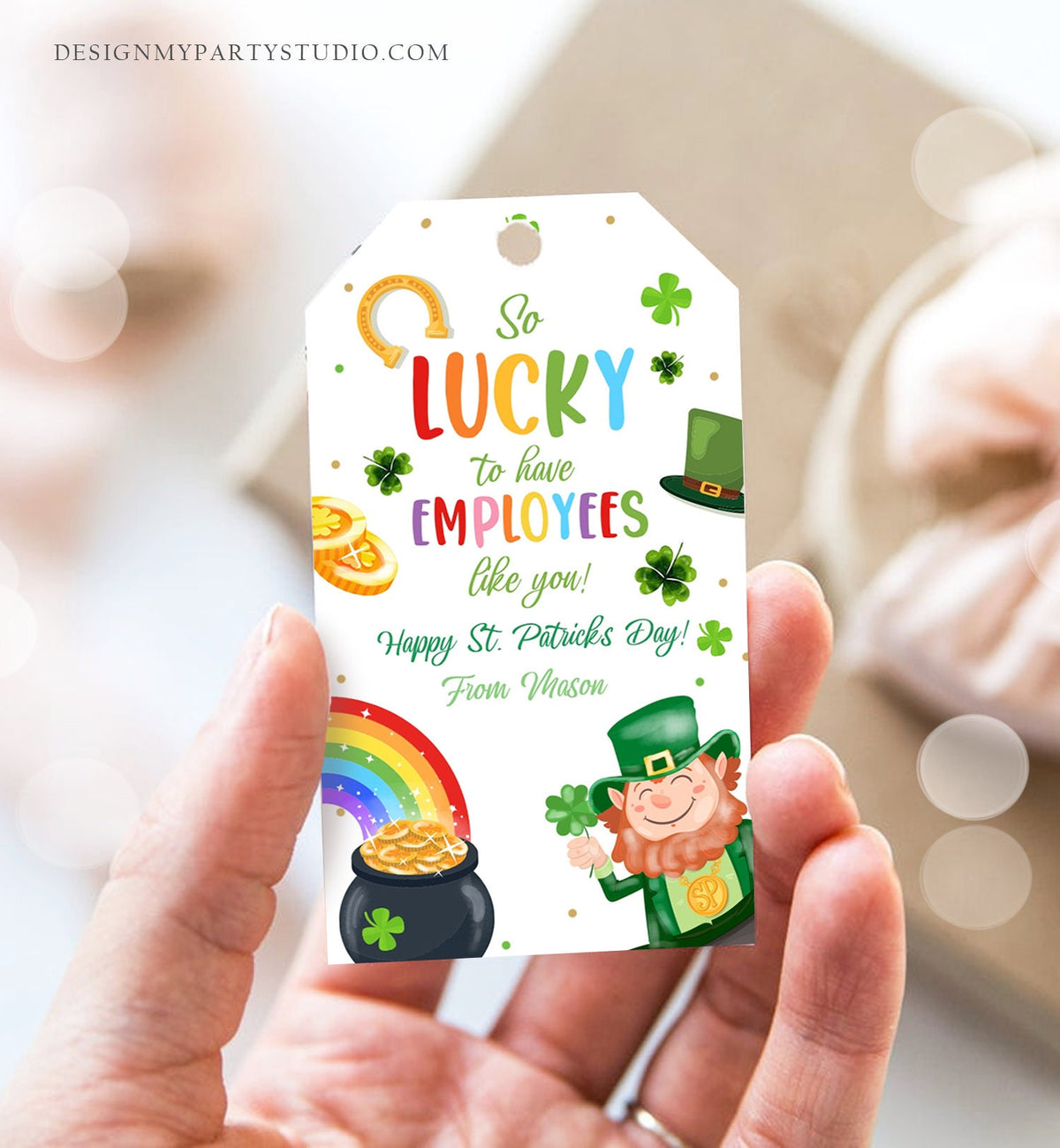 Editable St. Patrick&#39;s Day Tag Staff Gift Lucky To Have Employees Appreciation Team Member Office Manager Boss Printable Template Corjl 0451