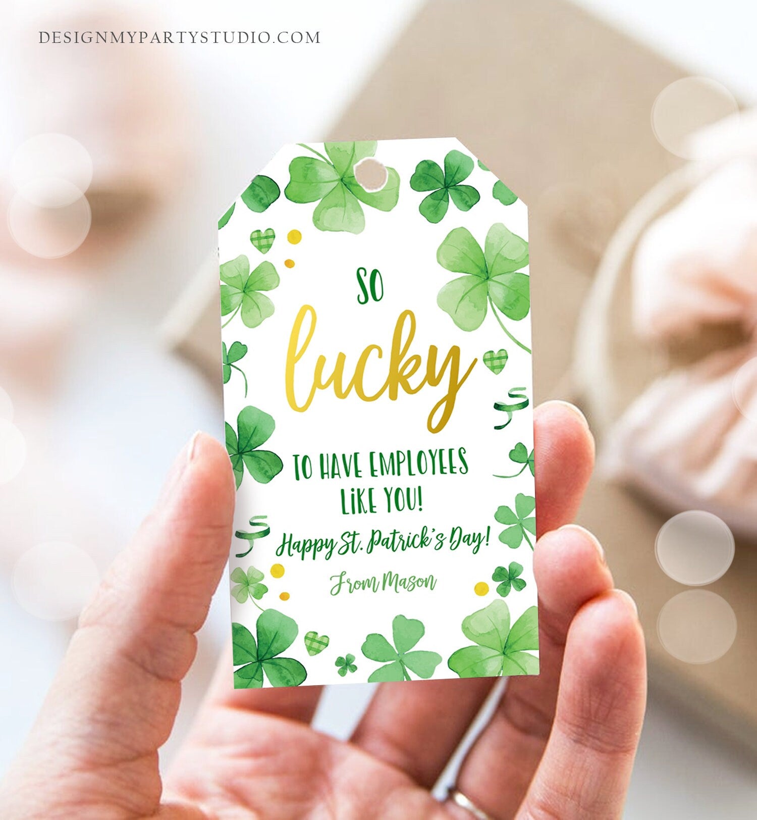 Editable St. Patrick's Day Tag Staff Gift Lucky To Have Employees Appreciation Team Member Office Manager Boss Clovers Template Corjl 0451