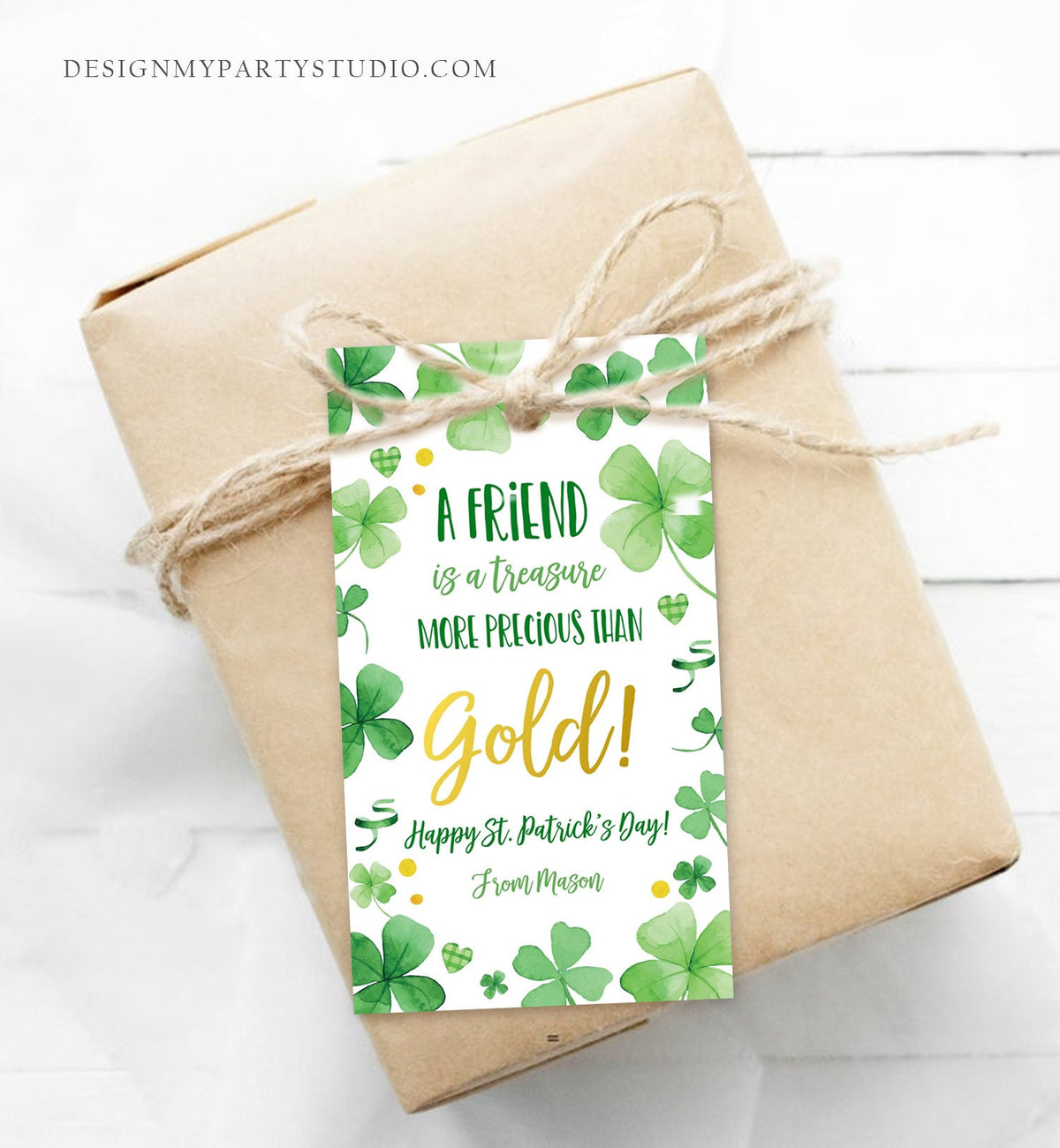 Editable St. Patrick&#39;s Day Tag A Friend Is A Treasure More Precious Than Gold School Gift Classmate Teammate Digital Template Printable 0451
