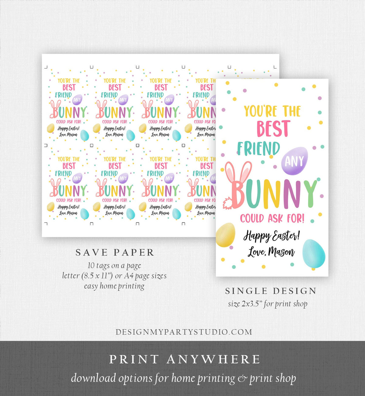 Editable Easter Gift Tags Easter You&#39;re the Best Friend Any Bunny Could Ask For Favor Tags Classroom Kids Class Treat Digital PRINTABLE 0449