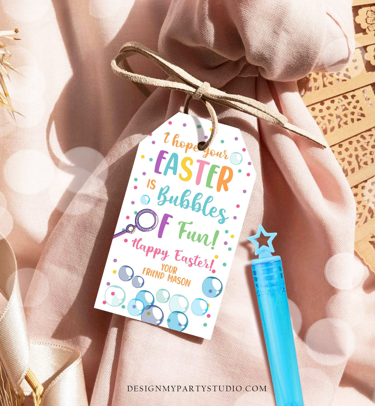 Editable Easter Bubbles Tag Easter Tags Kids Easter Gift Tag Classroom Kids Class Treat Bubbles of Fun Happy Easter Digital PRINTABLE 0449