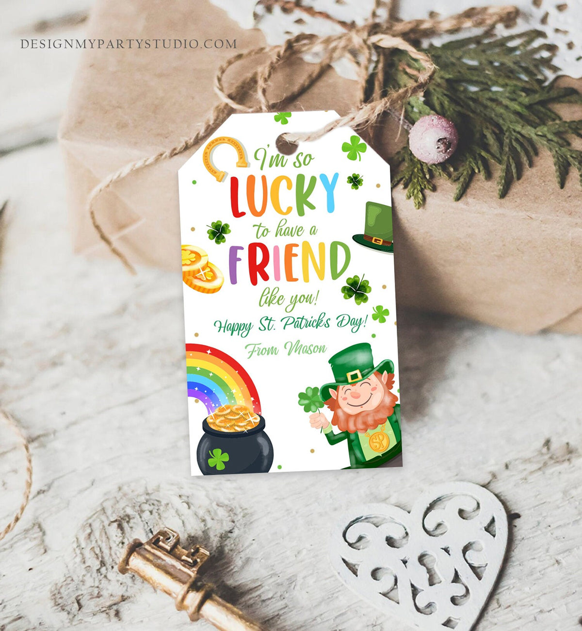 Editable St. Patrick&#39;s Day Tag Lucky To Have a Friend Like You School Classroom Gift Classmate Buddy Teammate Neighbor Template Corjl 0451