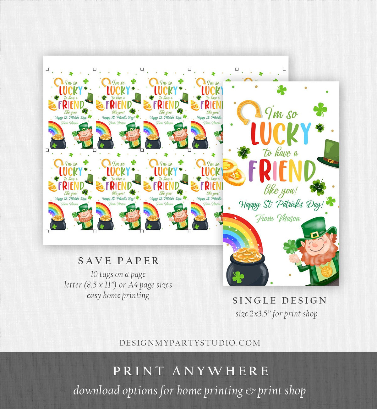 Editable St. Patrick&#39;s Day Tag Lucky To Have a Friend Like You School Classroom Gift Classmate Buddy Teammate Neighbor Template Corjl 0451