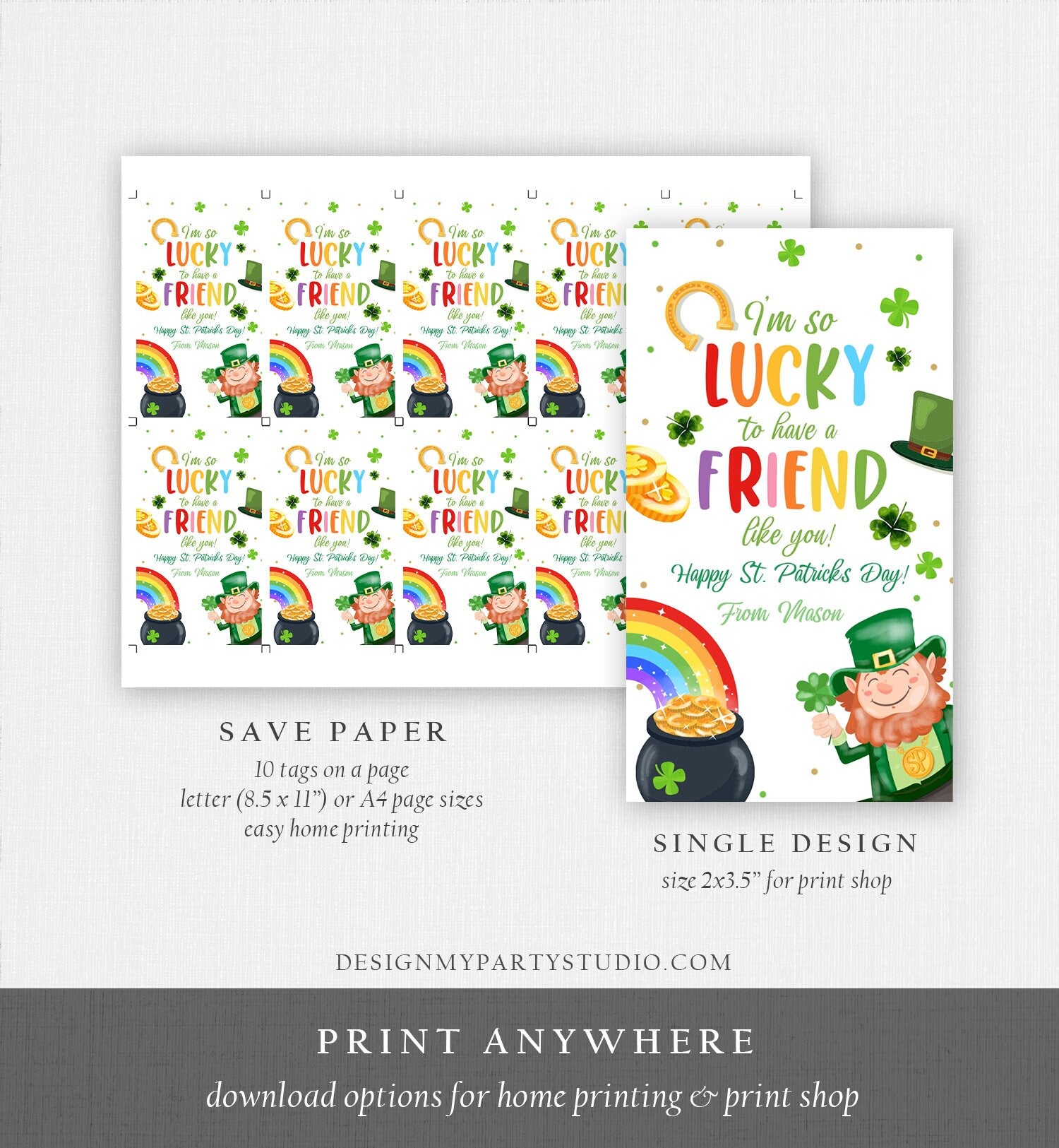 Editable St. Patrick's Day Tag Lucky To Have a Friend Like You School Classroom Gift Classmate Buddy Teammate Neighbor Template Corjl 0451