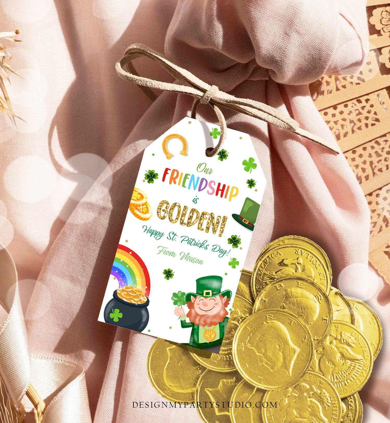 Editable St. Patrick's Day Tag Our Friendship is Golden Tag Friend School Classroom Gift Classmate Buddy Teammate Template Corjl 0451