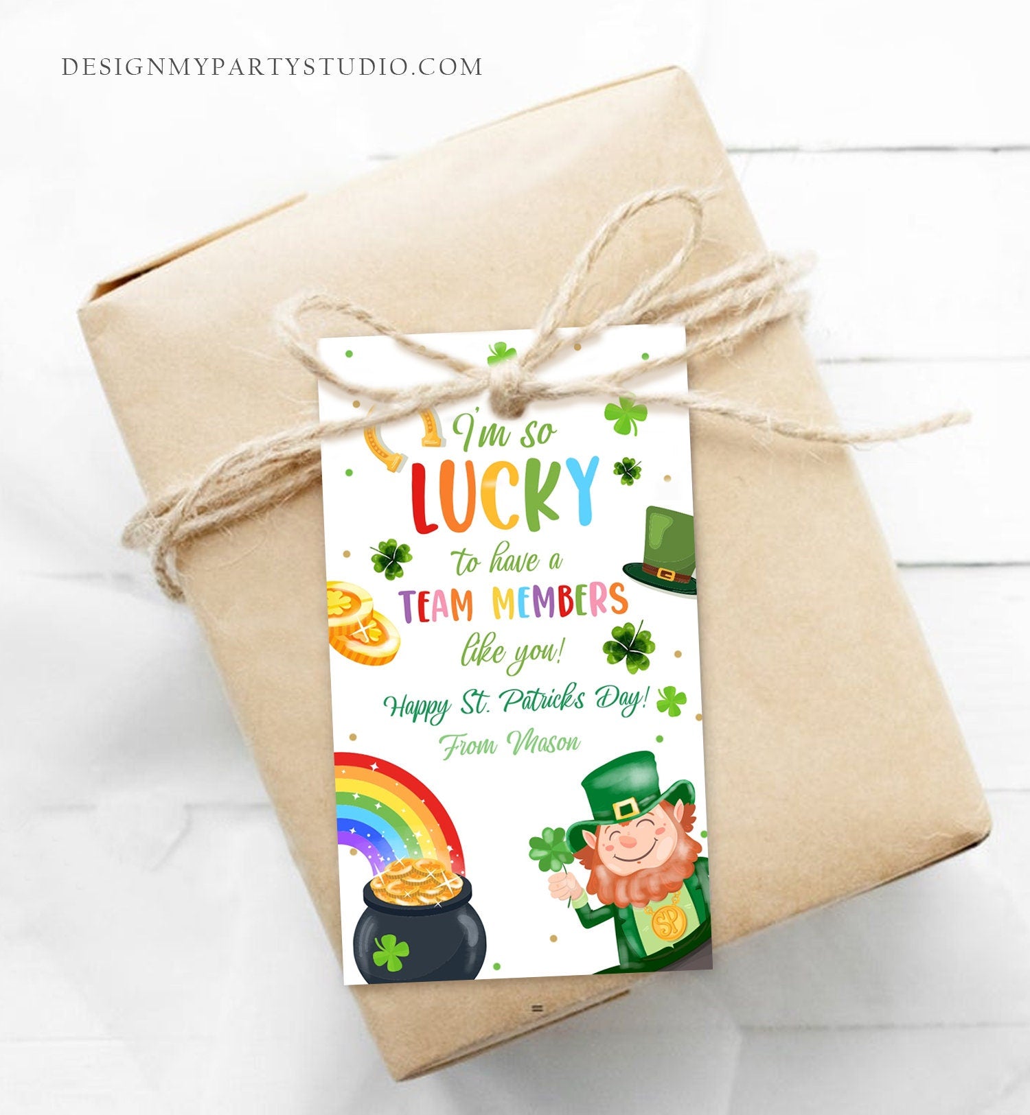 Editable St. Patrick's Day Tag Team Member Appreciation Staff Gift Lucky Team Members Like You Office Employees Coach Template Corjl 0451