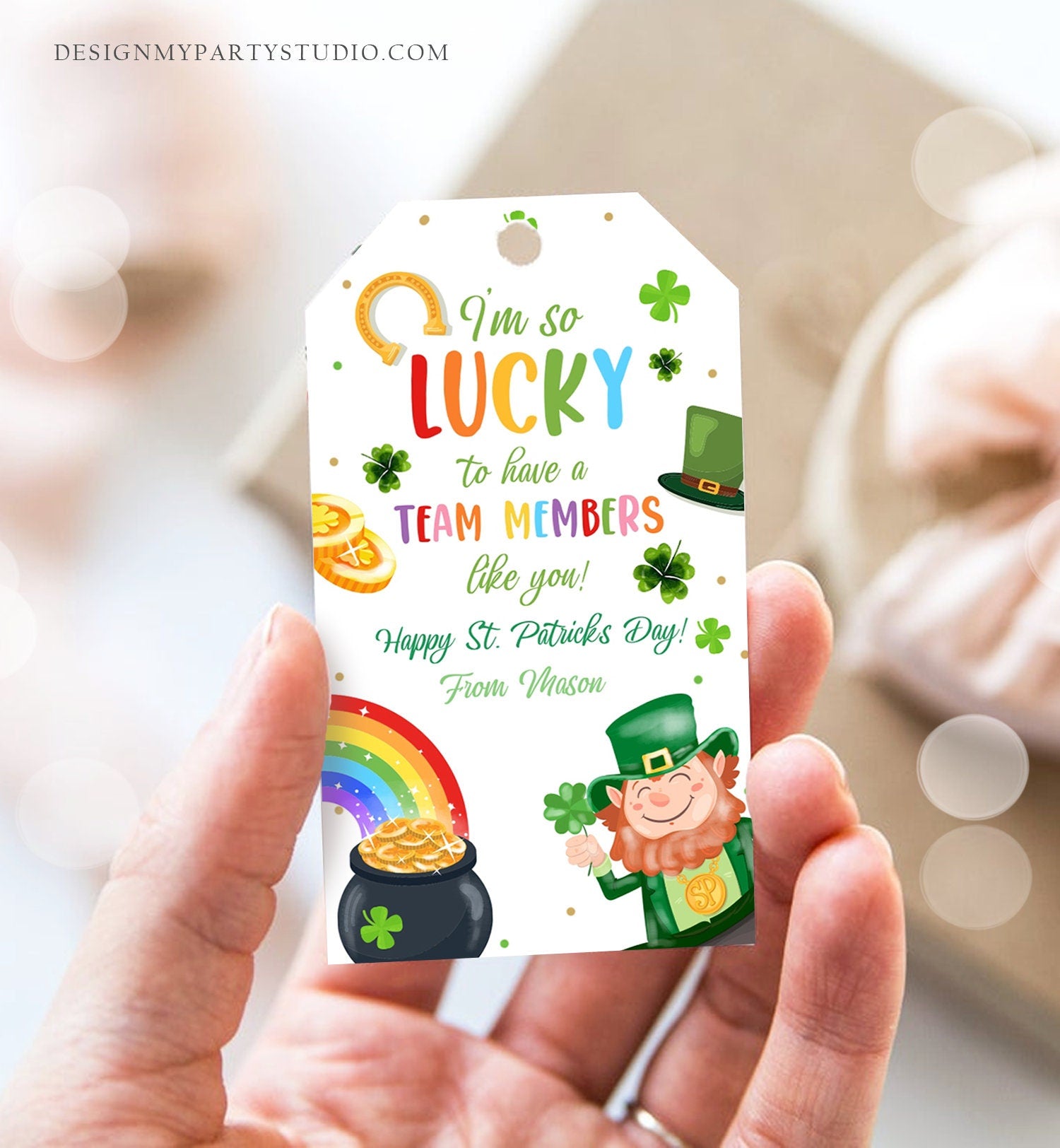 Editable St. Patrick's Day Tag Team Member Appreciation Staff Gift Lucky Team Members Like You Office Employees Coach Template Corjl 0451