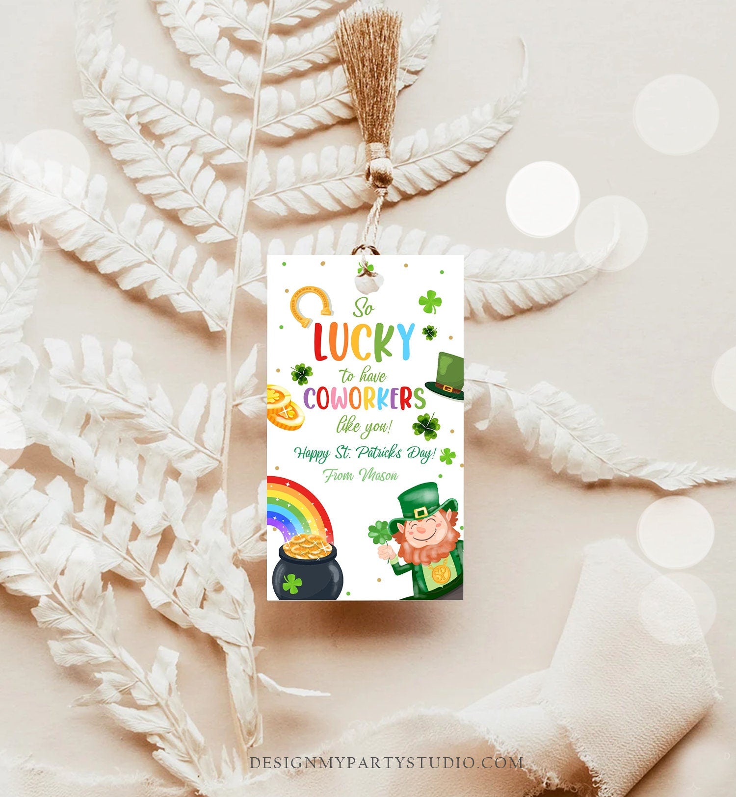 Editable St. Patrick's Day Tag Staff Gift Lucky To Have Coworkers Appreciation Team Member Office Friend Gift Printable Template Corjl 0451