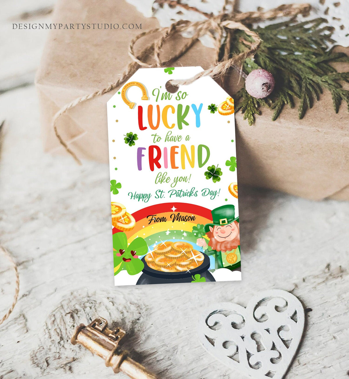 Editable St. Patrick&#39;s Day Tag Lucky To Have a Friend Like You School Classroom Gift Classmate Buddy Teammate Neighbor Template Corjl 0451