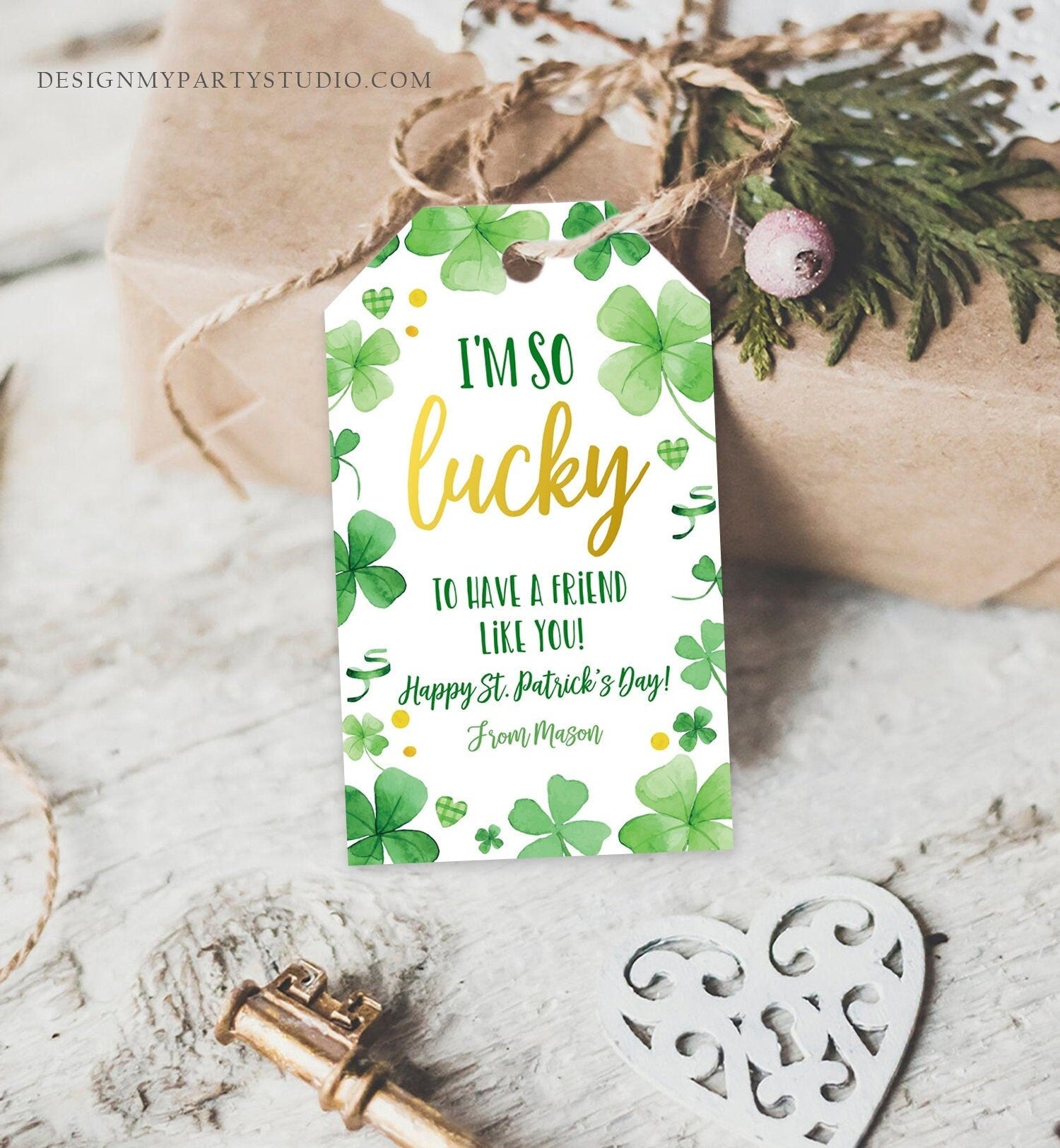 Editable St. Patrick's Day Tag Lucky To Have a Friend Like You School Classroom Gift Classmate Buddy Teammate Shamrock Template Corjl 0451