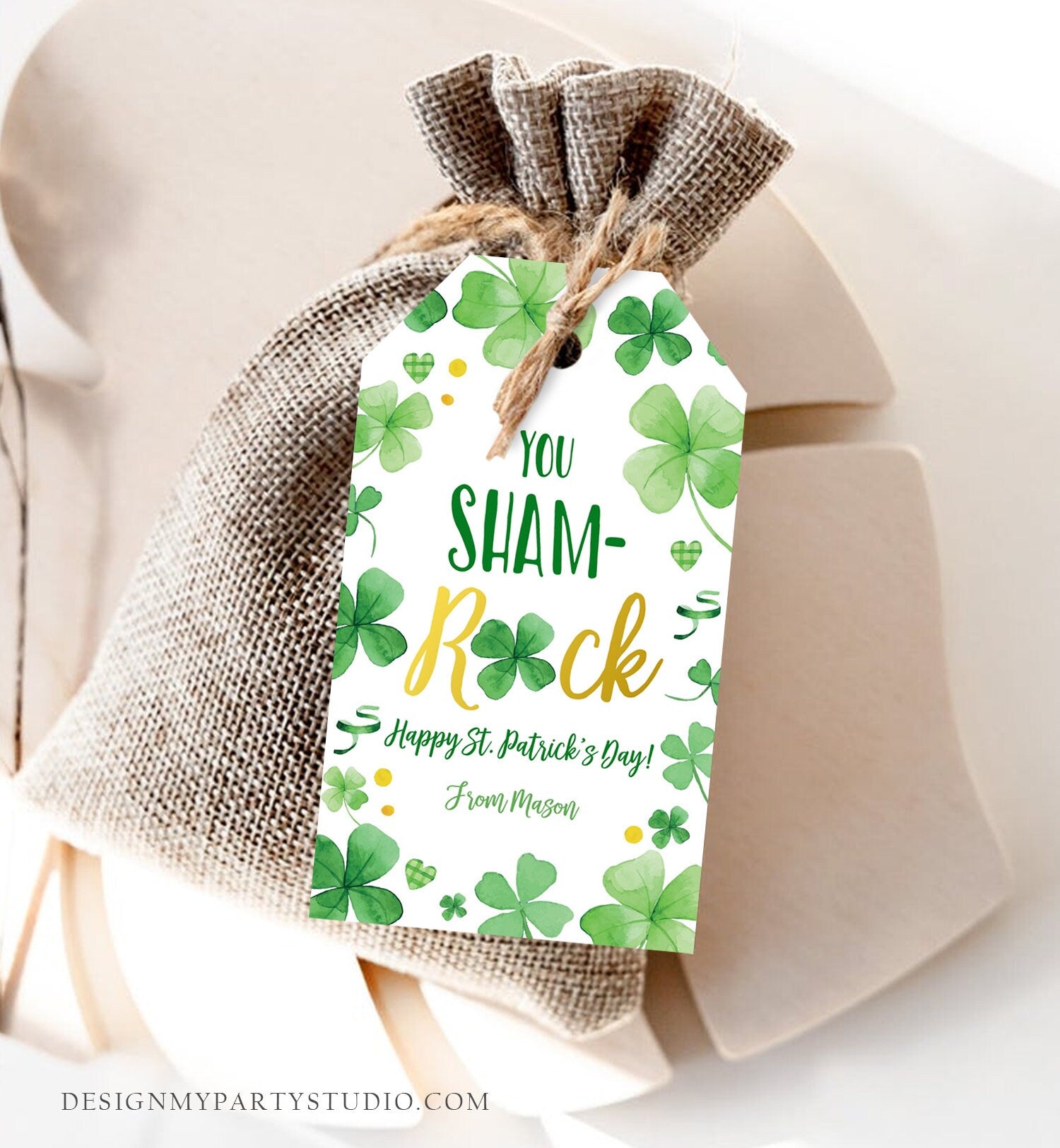 Editable St. Patrick's Day Tag You ShamROCK You Sham-rock Gift School Classroom Gift Coworker Neighbor Teacher Clovers Template Corjl 0451